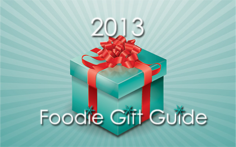 2013 Foodie Gift Guide Blog Photo